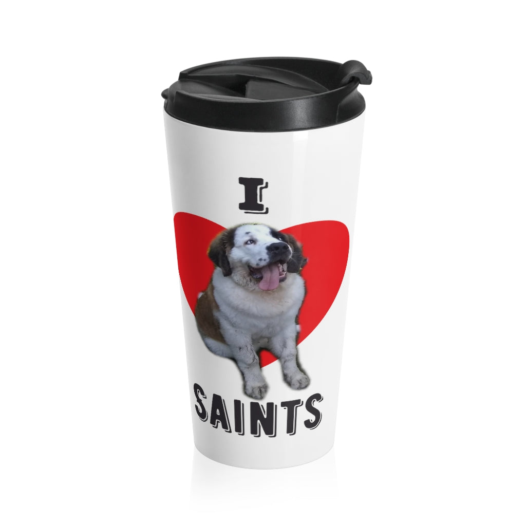 I Love Saints Stainless Steel Travel Mug ll