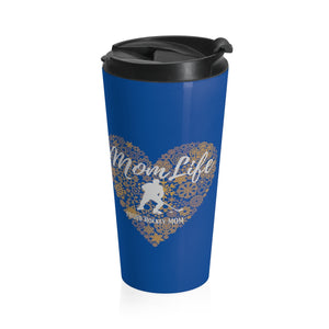 Mom Life Proud Hockey Mom Stainless Steel Travel Mug
