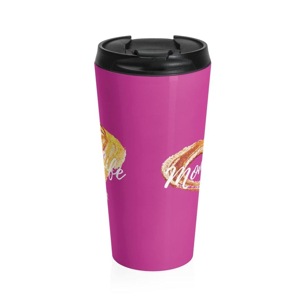 Hot Pink Mom Life Stainless Steel Travel Mug - Munchkin Place Shop 