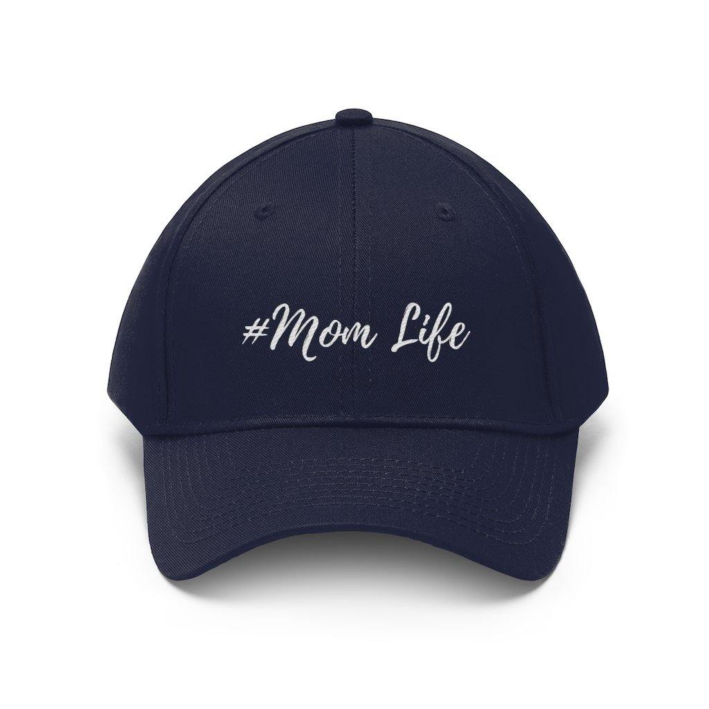 Mom Life Twill Hat - Munchkin Place Shop 