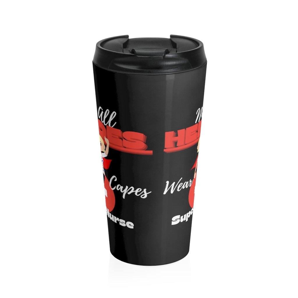Super Nurse Black Stainless Steel Travel Mug - Munchkin Place Shop 