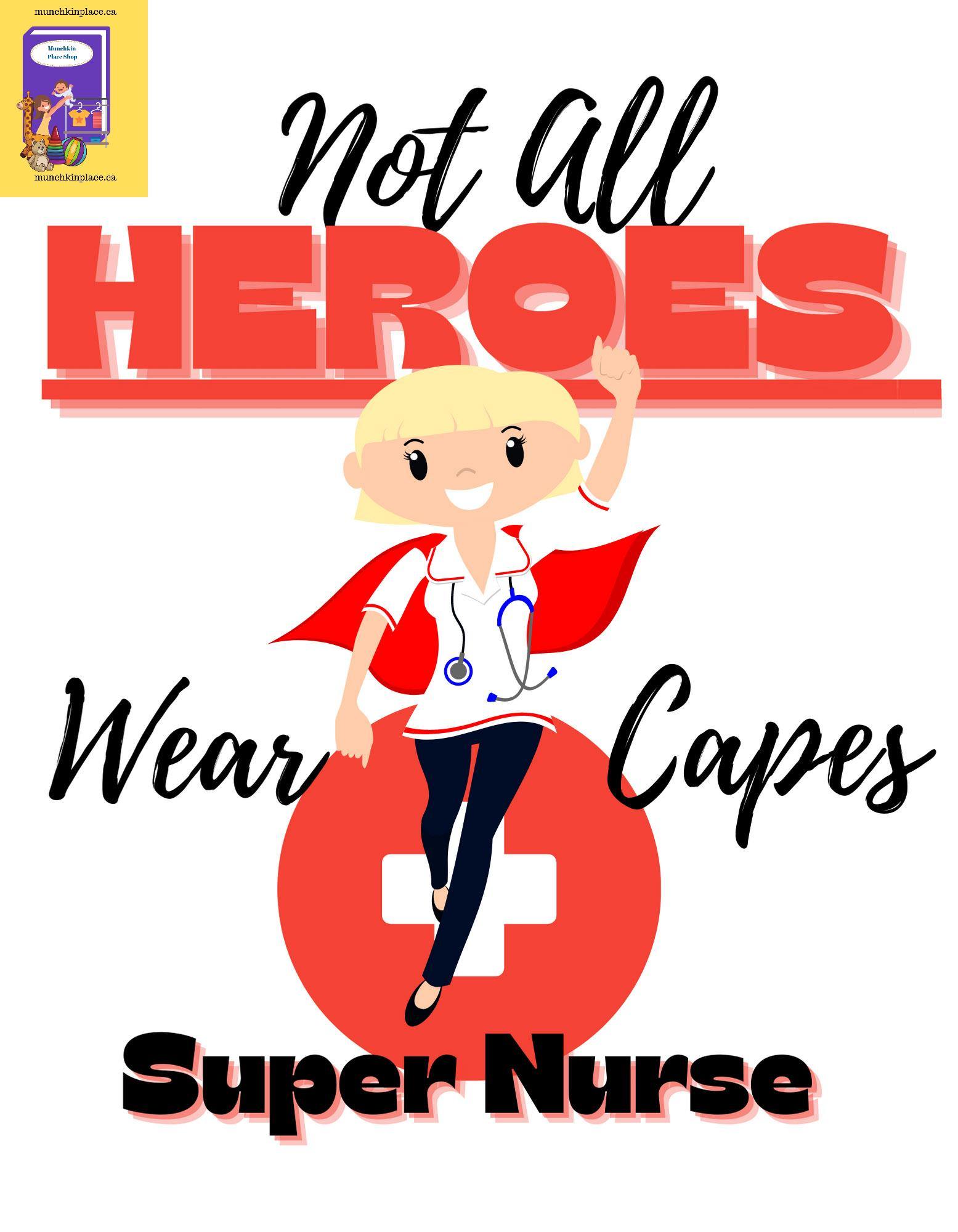 Not All Heroes Wear Capes Super Nurse Stainless Steel Travel Mug - Munchkin Place Shop 