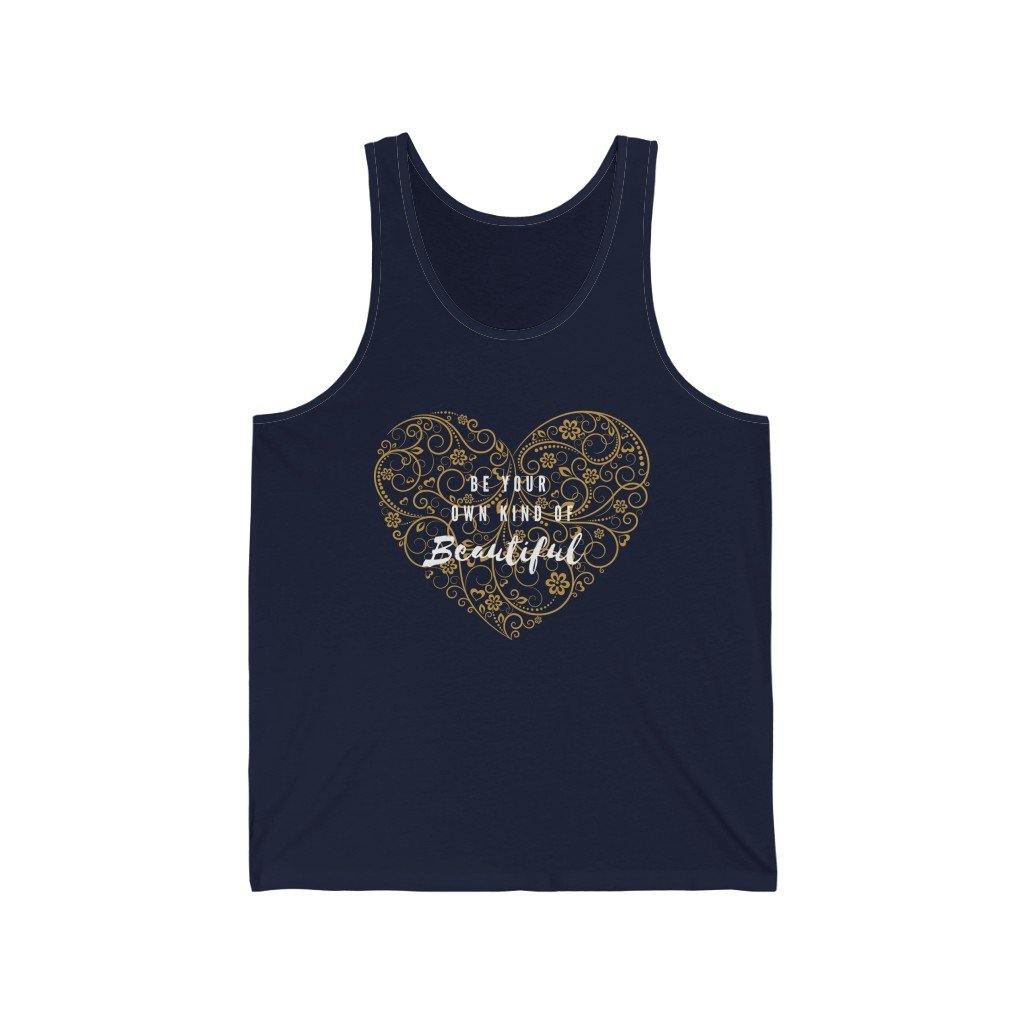 Be Your Own Kind of Beautiful Jersey Tank - Munchkin Place Shop 