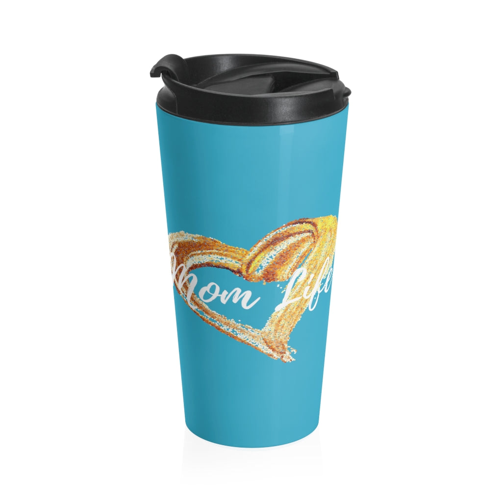 Turquoise Mom Life Stainless Steel Travel Mug